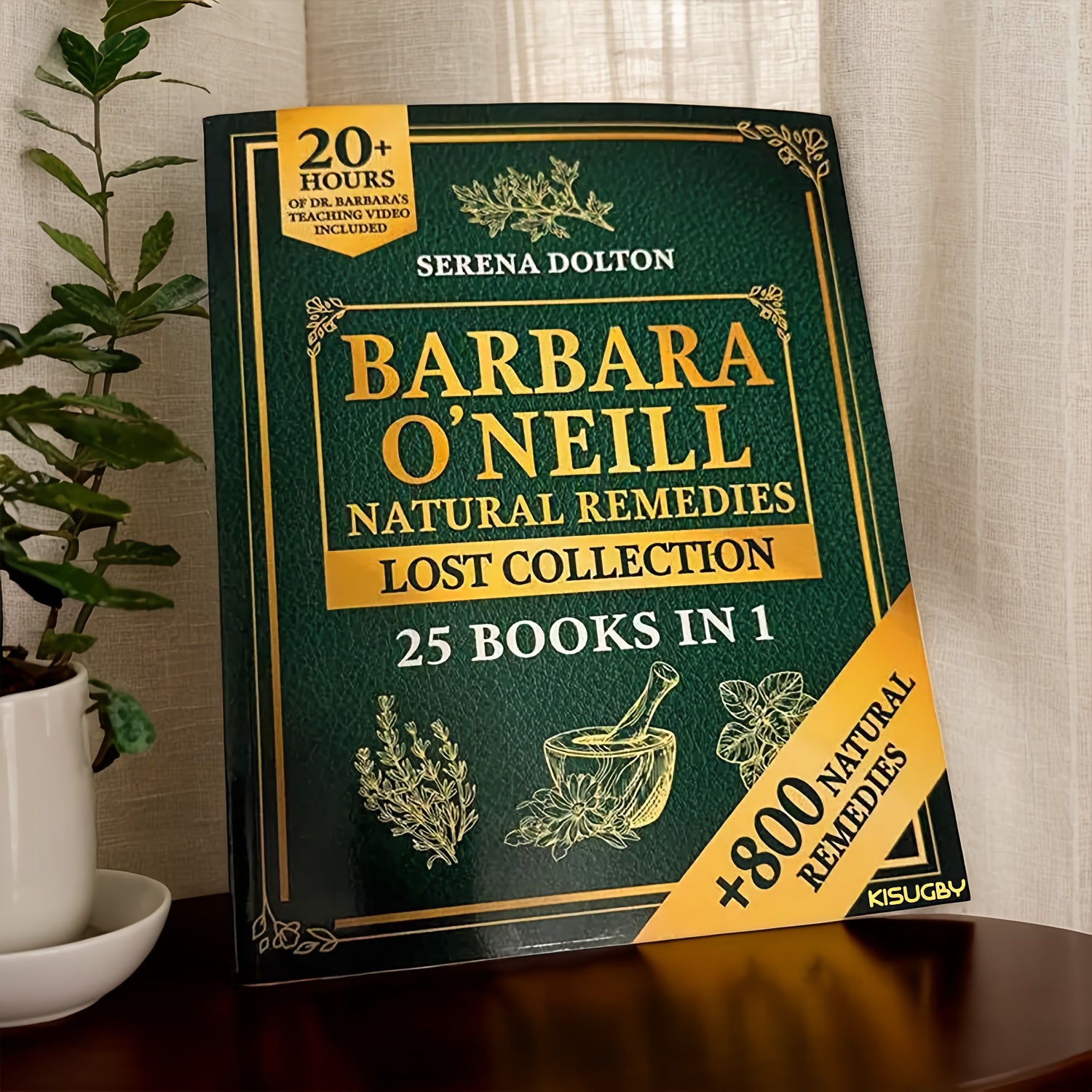 Barbara ONeill Natural Herbal Remedies Complete Collection  800 Holistic Health Solutions